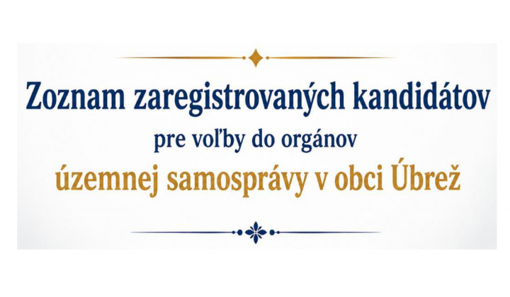 Fotka - Zoznam zaregistrovaných kandidátov v obci Úbrež