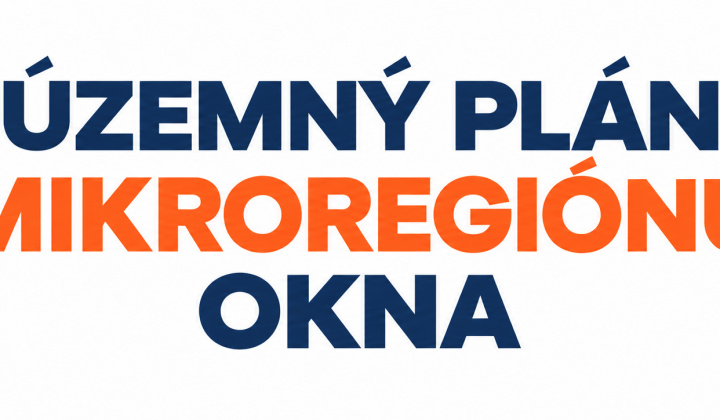 Fotka - Poskytnutie údajov a podnetov pre spracovanie Územného plánu mikroregiónu Okna
