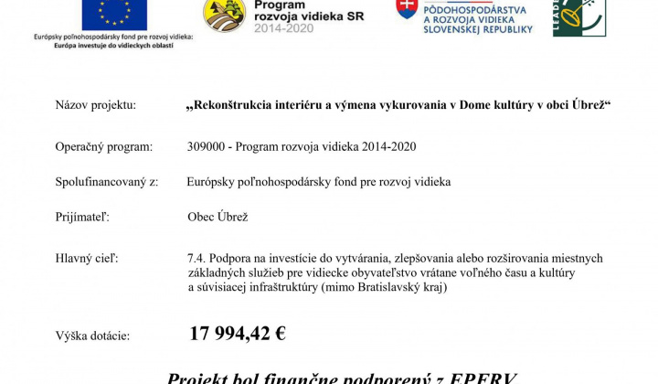 Fotka - Rekonštrukcia interiéru a výmena vykurovania v Dome kultúry v obci Úbrež