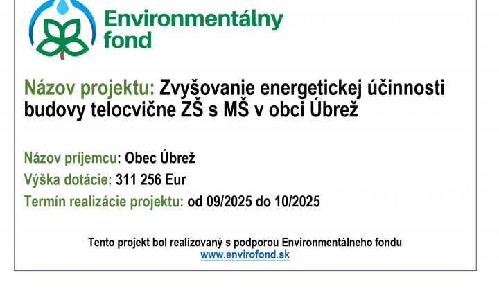 Fotka - Zvyšovanie energetickej účinnosti budovy Telocvične ZŠ s MŠ Úbrež