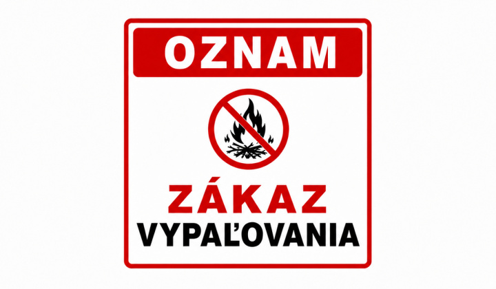 Fotka - OZNAM - ZÁKAZ VYPAĽOVANIA